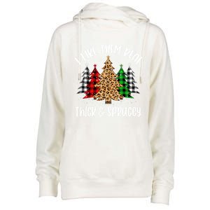 I Like Them Thick And Sprucey Xmas Plaid Leopard Christmas Great Gift Womens Funnel Neck Pullover Hood