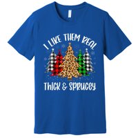 I Like Them Thick And Sprucey Xmas Plaid Leopard Christmas Great Gift Premium T-Shirt