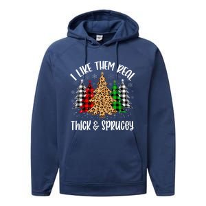 I Like Them Thick And Sprucey Xmas Plaid Leopard Christmas Great Gift Performance Fleece Hoodie