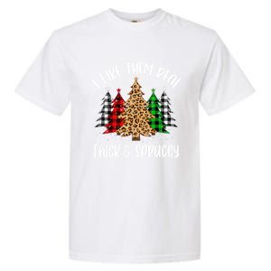 I Like Them Thick And Sprucey Xmas Plaid Leopard Christmas Great Gift Garment-Dyed Heavyweight T-Shirt