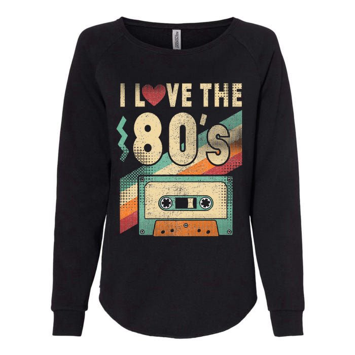 I Love The 80s Vintage Music Party Womens California Wash Sweatshirt