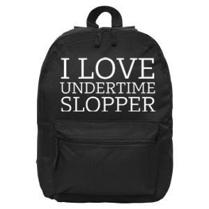 I Love Undertime Slopper Funny Meme 16 in Basic Backpack