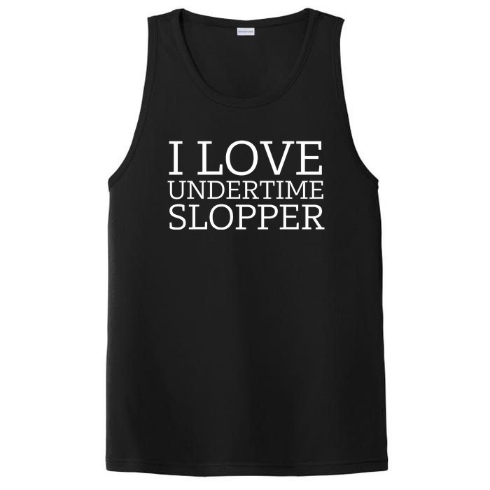 I Love Undertime Slopper Funny Meme PosiCharge Competitor Tank