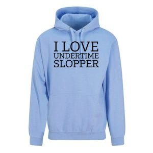 I Love Undertime Slopper Funny Meme Unisex Surf Hoodie