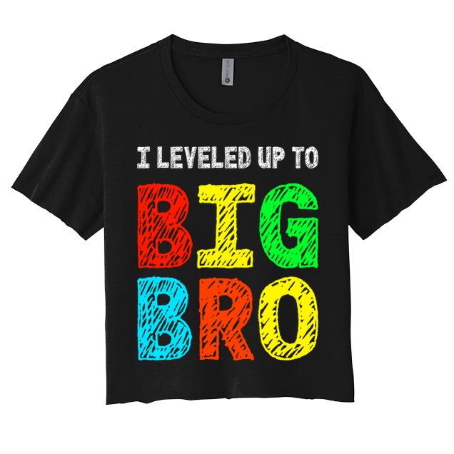 I Leveled Up To Big Bro Funny Gamer Brother Gift Crop Top