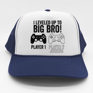 I Leveled Up To Big Bro! New Older Brother Gamer Player 2 Gift Trucker Hat