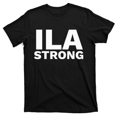 Ila Longshoremen Union Strike Port Workers Union T-Shirt