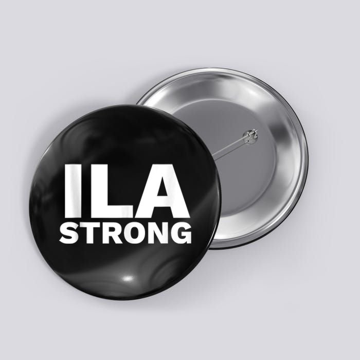 Ila Longshoremen Union Strike Port Workers Union Button