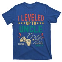 I Leveled Up To Uncle New Uncle Gamer Promoted To Uncle Gift T-Shirt