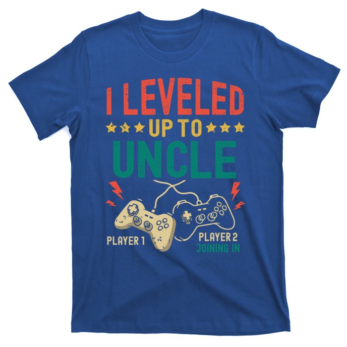 I Leveled Up To Uncle New Uncle Gamer Promoted To Uncle Gift T-Shirt