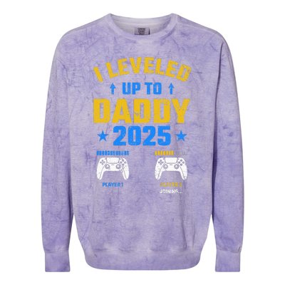 I Leveled Up To Daddy 2025 Father 2025 New Daddy 2025 Colorblast Crewneck Sweatshirt