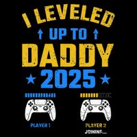 I Leveled Up To Daddy 2025 Father 2025 New Daddy 2025 Sustainable Bucket Hat