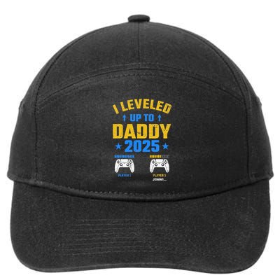 I Leveled Up To Daddy 2025 Father 2025 New Daddy 2025 7-Panel Snapback Hat