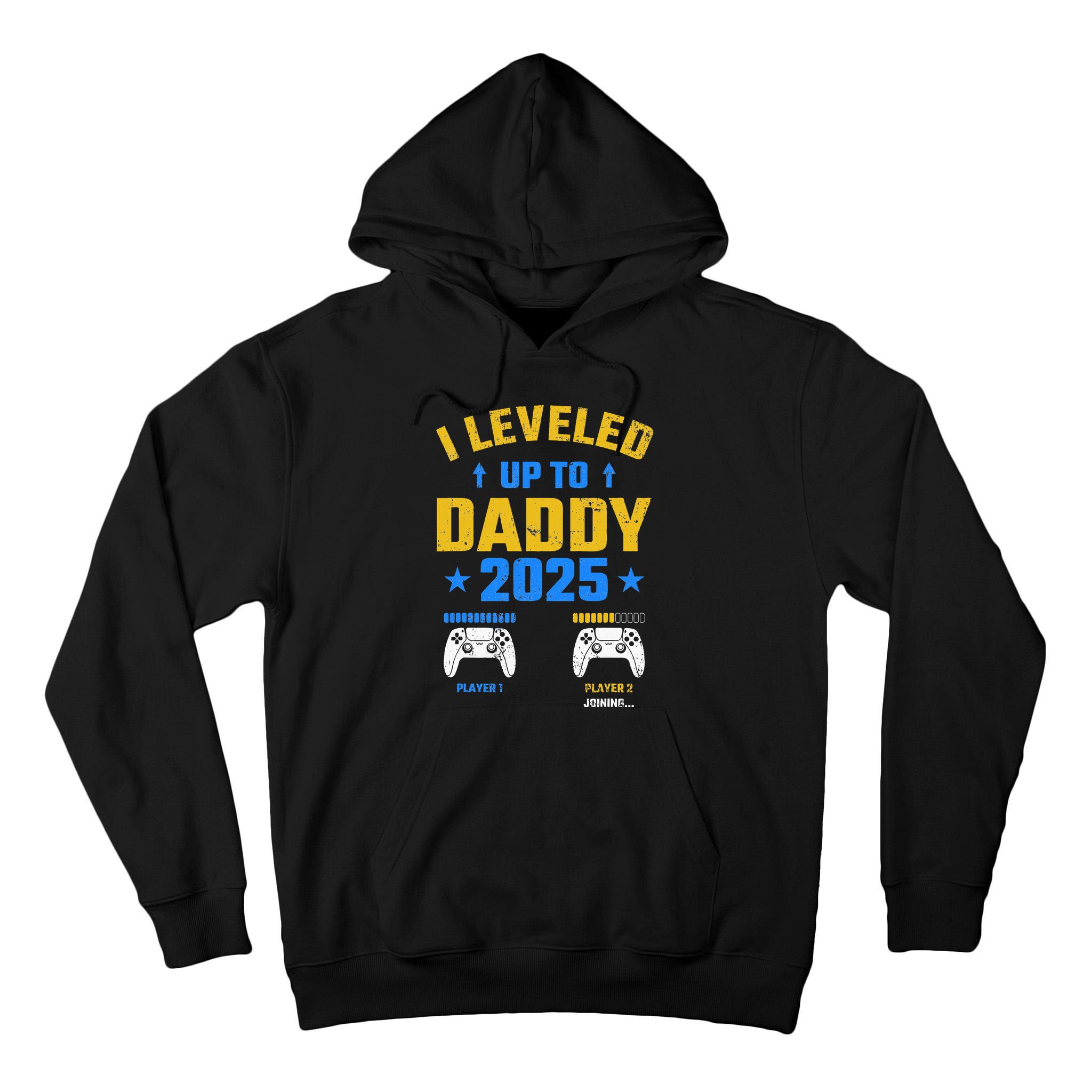 I Leveled Up To Daddy 2025 Father 2025 New Daddy 2025 Tall Hoodie