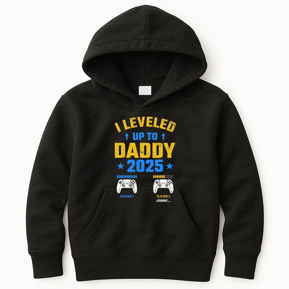 I Leveled Up To Daddy 2025 Father 2025 New Daddy 2025 Kids Hoodie