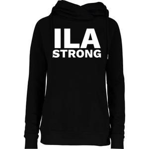 Ila Longshoremen Union Strike Port Workers Union Womens Funnel Neck Pullover Hood