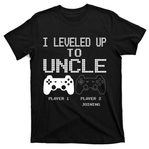 I Leveled Up To Uncle New Uncle Gaming Funny T-Shirt