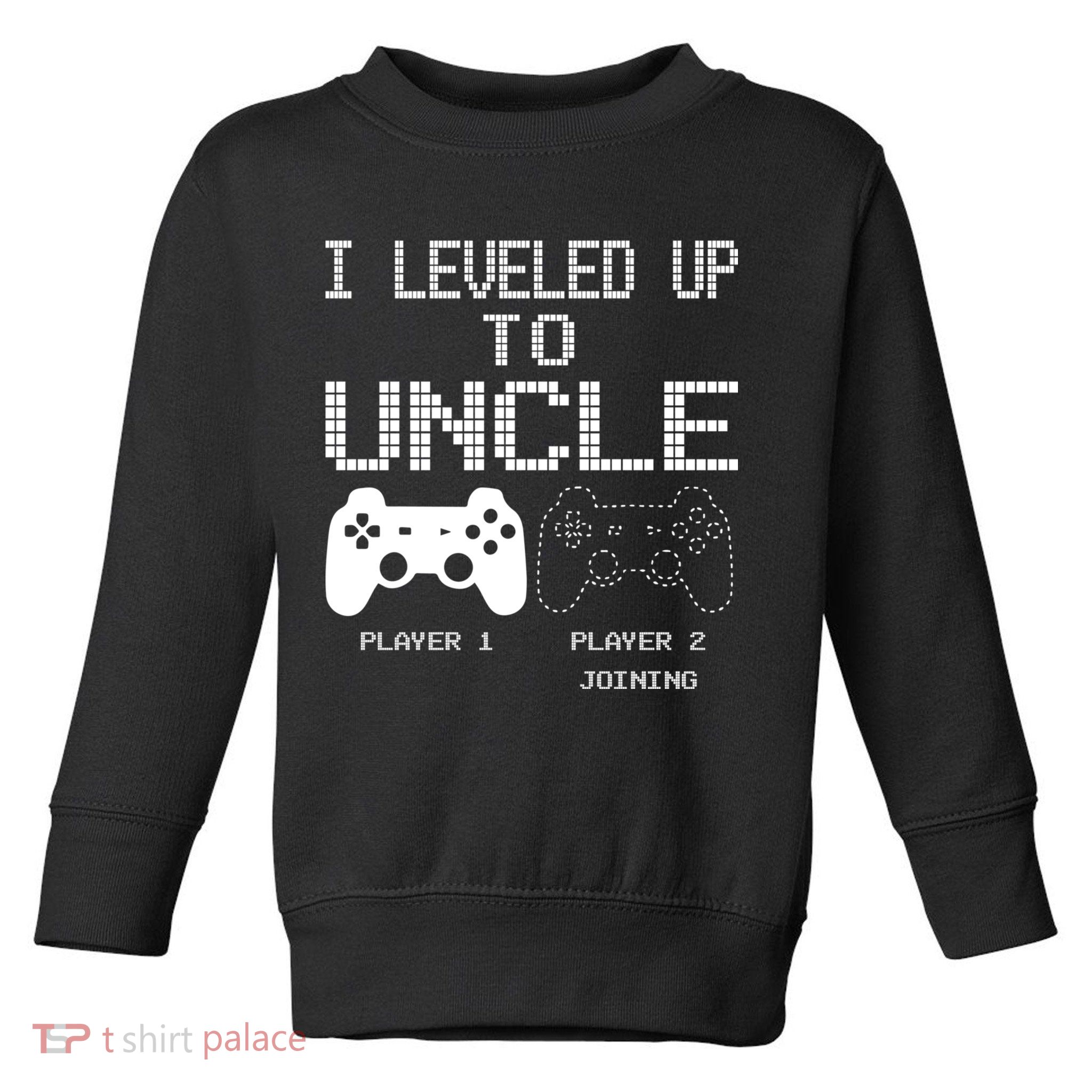 I Leveled Up To Uncle New Uncle Gaming Funny Toddler Sweatshirt