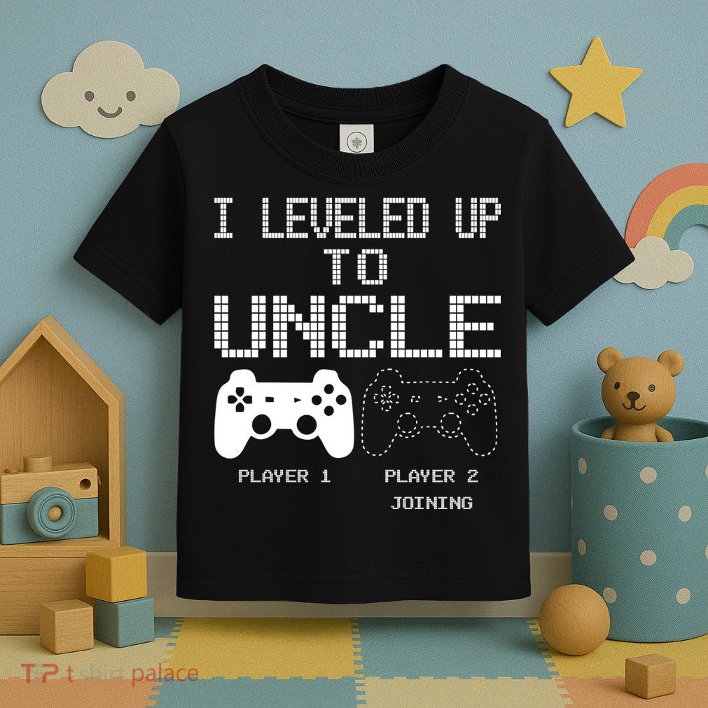 I Leveled Up To Uncle New Uncle Gaming Funny Toddler T-Shirt