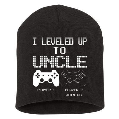I Leveled Up To Uncle New Uncle Gaming Funny Short Acrylic Beanie