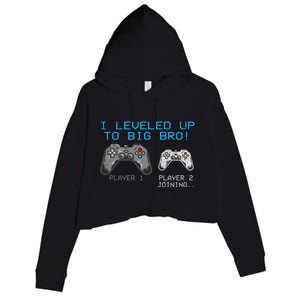 I Leveled Up To Big Bro Funny Video Game Lover Crop Fleece Hoodie