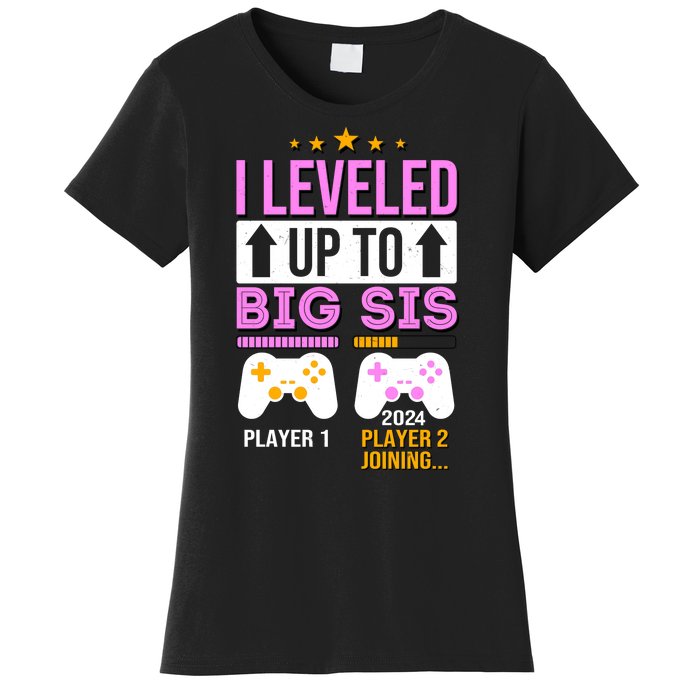 I Leveled Up To Big Sis Player 2 Joining 2024 Cute Women's T-Shirt