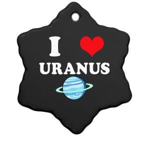 I Love Uranus Funny Astronomy Planets Workout Gym Teachers Ceramic Star Ornament