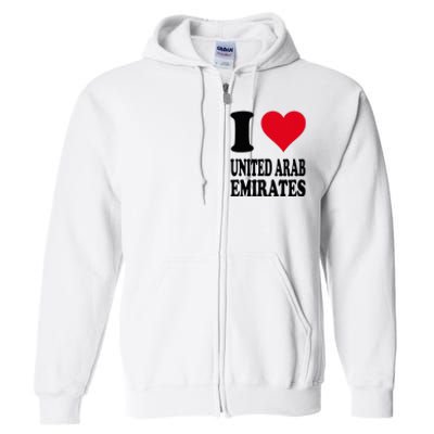 I Love United Arab Emirates Full Zip Hoodie