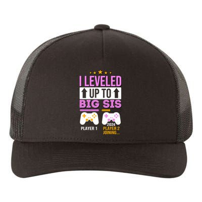 I Leveled Up To Big Sis Player 2 Joining 2024 Yupoong Adult 5-Panel Trucker Hat