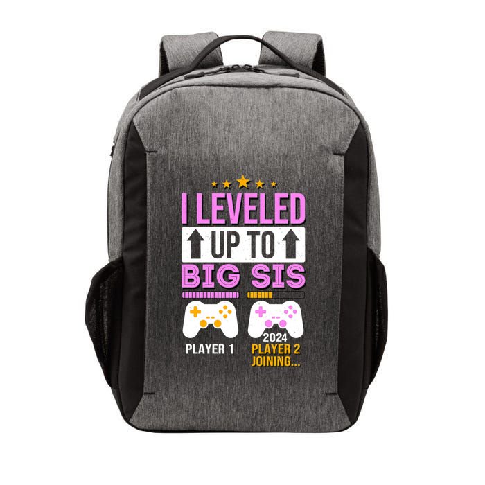 I Leveled Up To Big Sis Player 2 Joining 2024 Vector Backpack