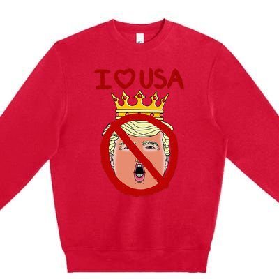 I Love Usa Cancel King Trump! Premium Crewneck Sweatshirt