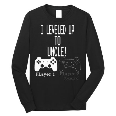 I Leveled Up To Uncle New Uncle Gaming Long Sleeve Shirt