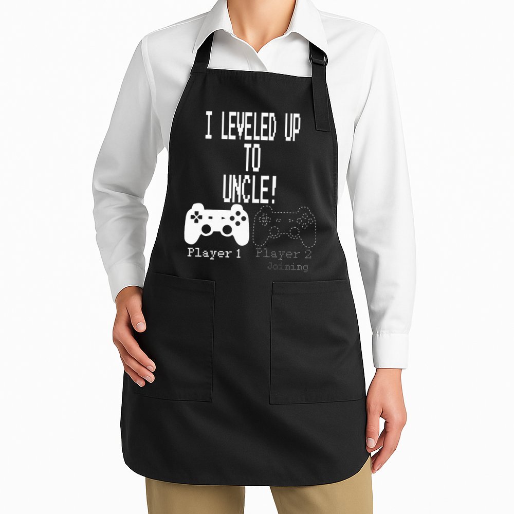 I Leveled Up To Uncle New Uncle Gaming Apron