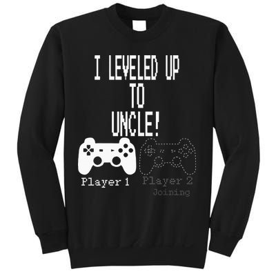 I Leveled Up To Uncle New Uncle Gaming Sweatshirt