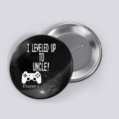 I Leveled Up To Uncle New Uncle Gaming Button