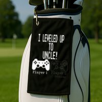 I Leveled Up To Uncle New Uncle Gaming Golf Towel