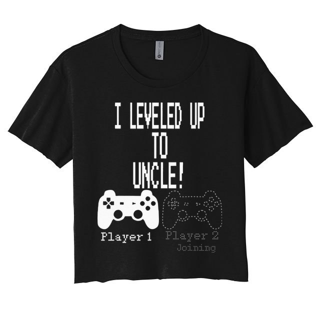I Leveled Up To Uncle New Uncle Gaming Crop Top