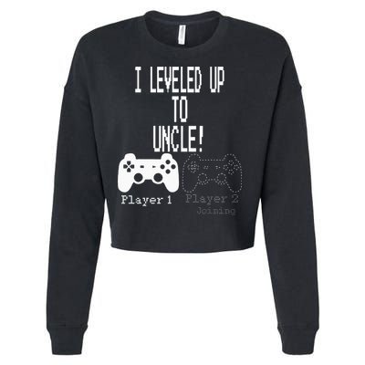 I Leveled Up To Uncle New Uncle Gaming Cropped Pullover Crew