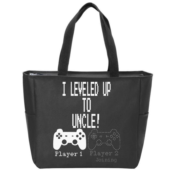 I Leveled Up To Uncle New Uncle Gaming Zip Tote Bag