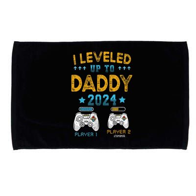 I Leveled Up To Daddy 2024 Funny Soon To Be Dad 2024 Microfiber Hand Towel