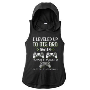 I Leveled Up To Big Bro Again Brother Gamer Funny Video Game Ladies PosiCharge Tri-Blend Wicking Draft Hoodie Tank