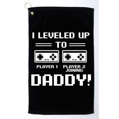 I Leveled Up To Daddy New Parent Gamer Dad Promoted Gift Golf Towel