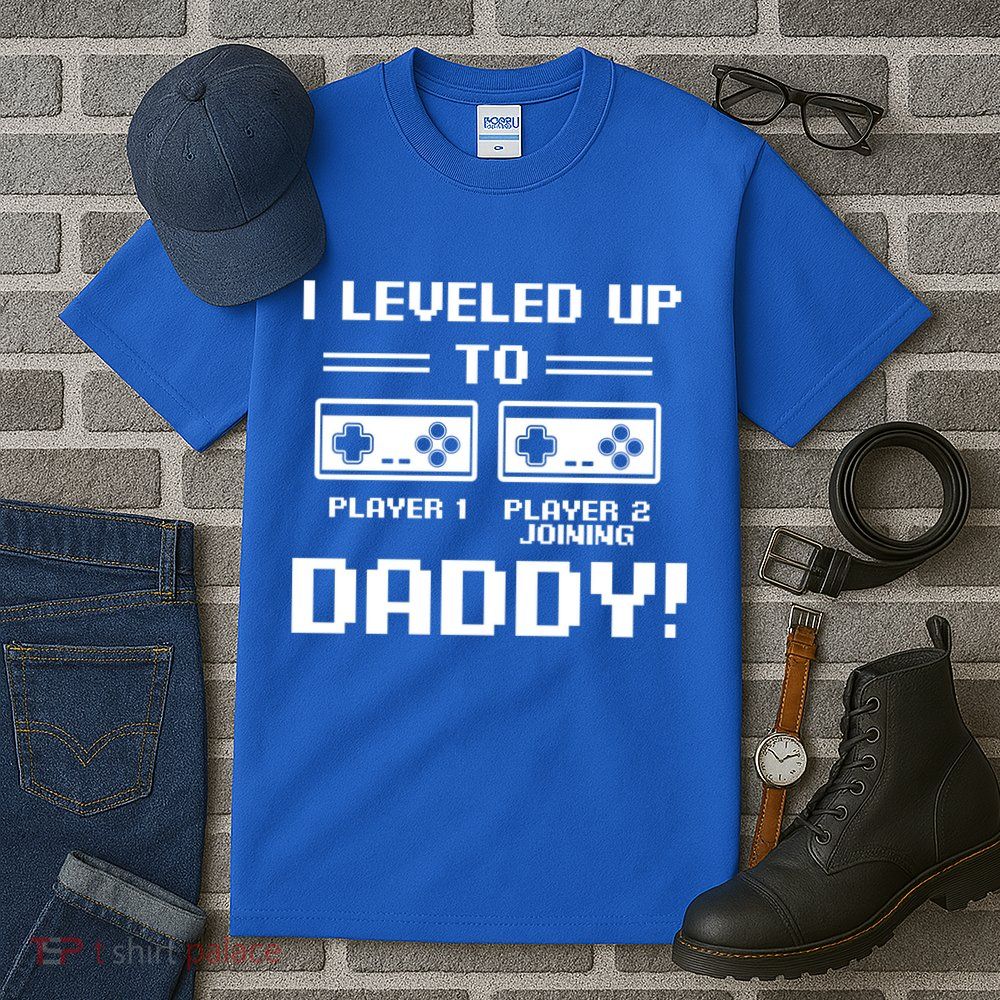I Leveled Up To Daddy New Parent Gamer Dad Promoted Gift Tall T-Shirt