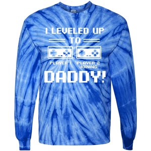 I Leveled Up To Daddy New Parent Gamer Dad Promoted Gift Tie-Dye Long Sleeve Shirt