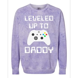 I Leveled Up To Daddy Soon To Be Daddy Dad Level Unlocked Gift Colorblast Crewneck Sweatshirt