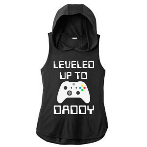 I Leveled Up To Daddy Soon To Be Daddy Dad Level Unlocked Gift Ladies PosiCharge Tri-Blend Wicking Draft Hoodie Tank