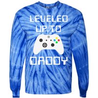 I Leveled Up To Daddy Soon To Be Daddy Dad Level Unlocked Gift Tie-Dye Long Sleeve Shirt