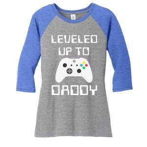 I Leveled Up To Daddy Soon To Be Daddy Dad Level Unlocked Gift Women's Tri-Blend 3/4-Sleeve Raglan Shirt