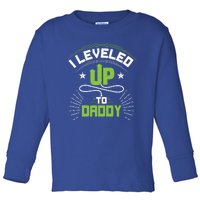 I Leveled Up To Daddy Gift For New Daddy Gift Toddler Long Sleeve Shirt