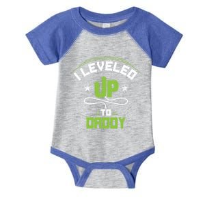 I Leveled Up To Daddy Gift For New Daddy Gift Infant Baby Jersey Bodysuit